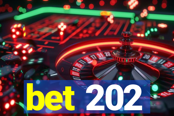 bet 202